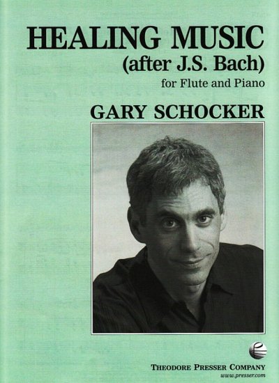 G. Schocker: Healing Music (after J.S. Bach), FlKlav (Pa+St)