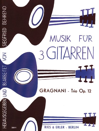 F. Gragnani: Trio D-Dur Op 12