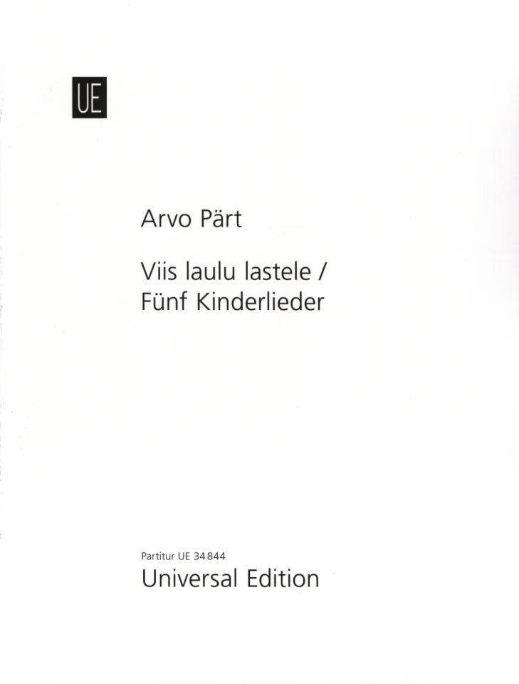 A. Pärt: Viis laulu lastele / Fünf Kinderl, Kch1Klav (Part.) (0)