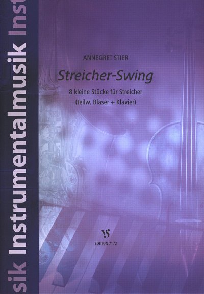 Stier Annegret: Streicher Swing