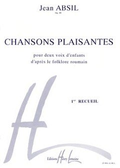J. Absil: Chansons plaisantes Vol.1 Op.88, KchKlav