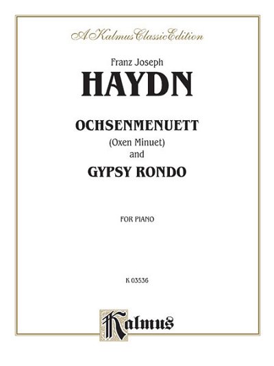 J. Haydn: Oxen Menuet and Gypsy Rondo