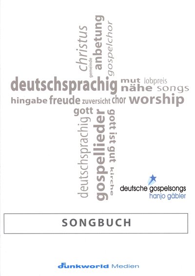 Hanjo Gaebler: Deutsche Gospelsongs
