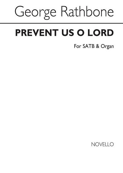 G. Rathbone: Prevent Us, O Lord