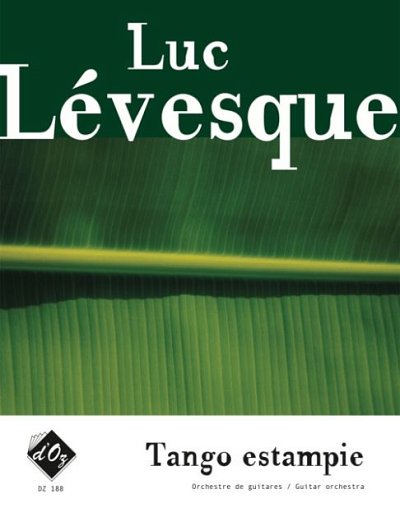 L. Lévesque: Tango estampie