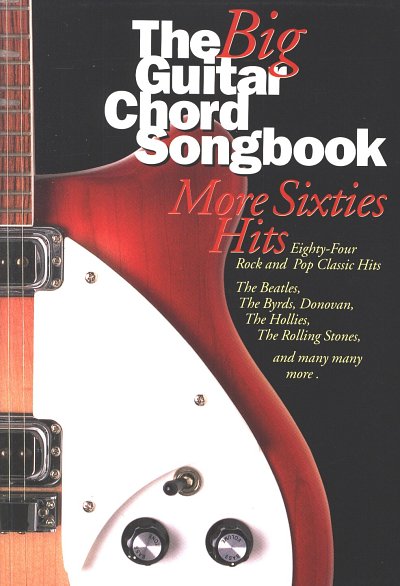 The Big Guitar Chord Songbook - More Sixties Hits