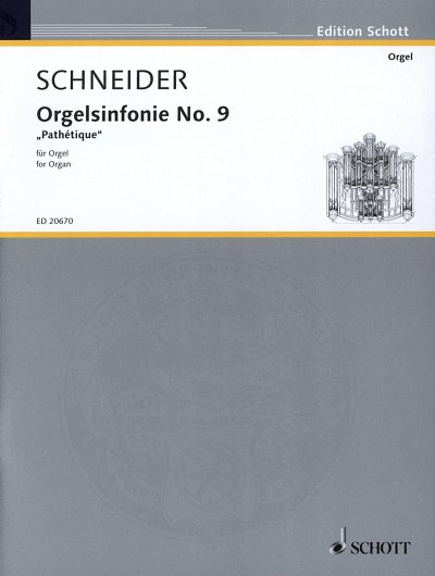 E. Schneider: Orgelsinfonie No. 9 , Org