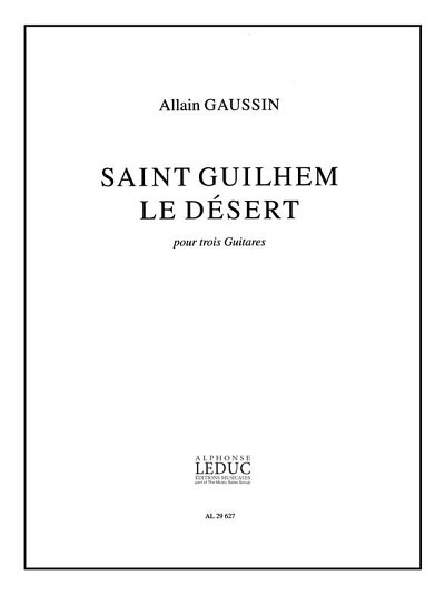 A. Gaussin: Saint Guilhem Le Desert (Bu)