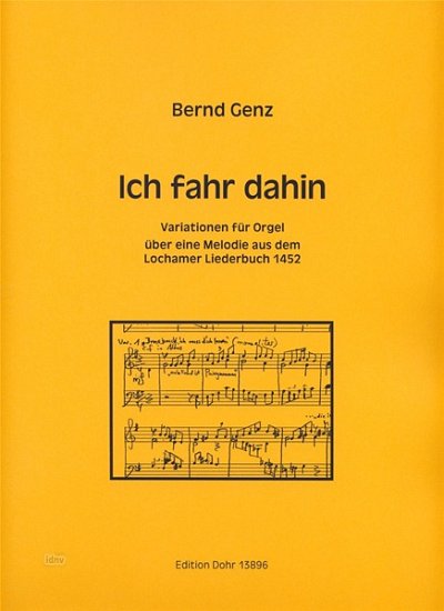 G. Bernd: Ich fahr dahin, Org (Part.)