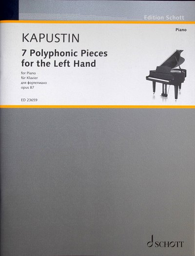 N. Kapustin: 7 Polyphonic Pieces for the Left Hand op., Klav