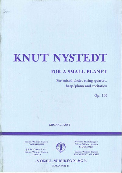 K. Nystedt: For A Small Planet Op 100 Gch Str Quartett Klav 