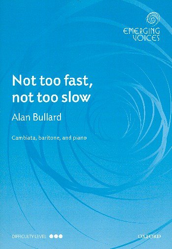 A. Bullard: Not Too Fast, Not Too Slow, Ch (Chpa)