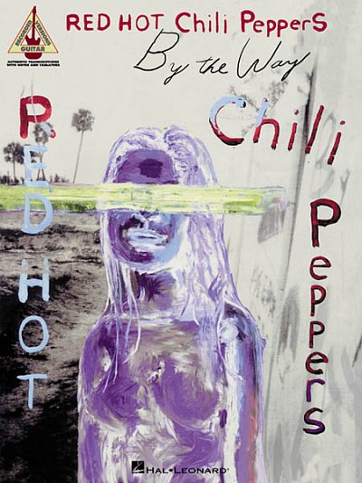 Red Hot Chili Peppers - By the Way, Git