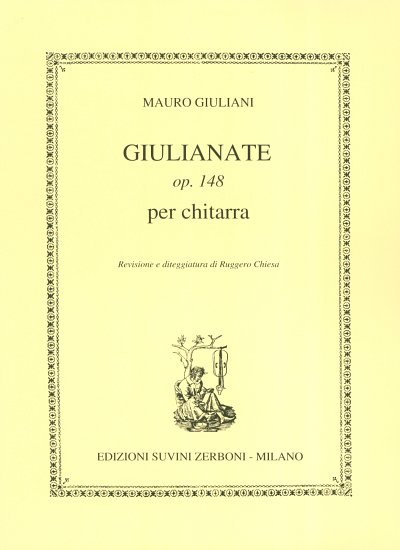 M. Giuliani: Giulianate Sc 148 Per Chitarra (30, Git (Part.)