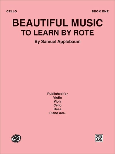 S. Applebaum: Beautiful Music to Learn by Rote, Book I, Vc