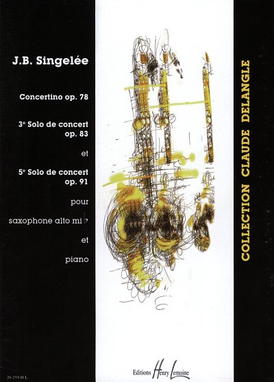 J.B. Singelée: Concertino op. 78 / Solo, ASaxKlav (KlavpaSt)