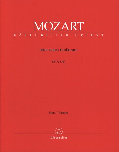 W.A. Mozart: Inter natos mulierum KV 72 (74f)