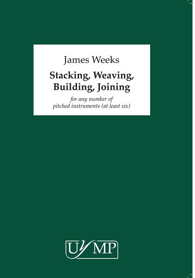 Stacking, Weaving, Building, Joining, Kamens (Part.)