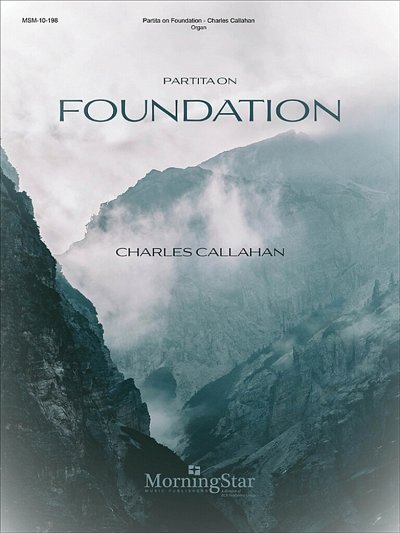 C. Callahan: Partita on Foundation