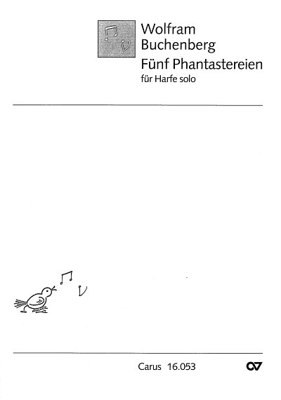 B. Wolfram: Fünf Phantastereien, Hrf (Part.)