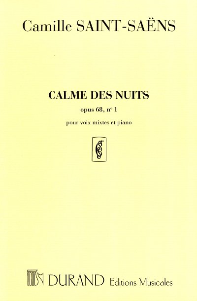 C. Saint-Saëns: Calme des Nuits opus 68, no1, GchKlav (KA)