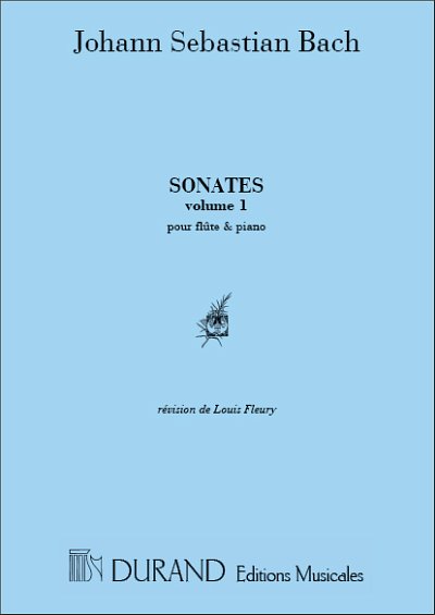 J.S. Bach: Sonates Vol 1 Flute-Piano (Fleury