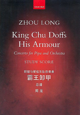 Z. Long: King Chu doffs his Armour