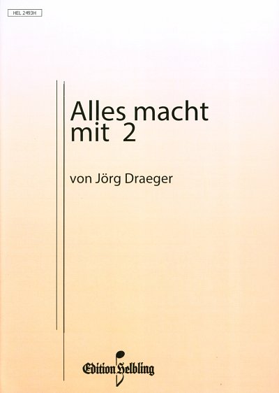 J. Draeger: Alles macht mit Nr. 2 - Marschlieder, AkkOrch