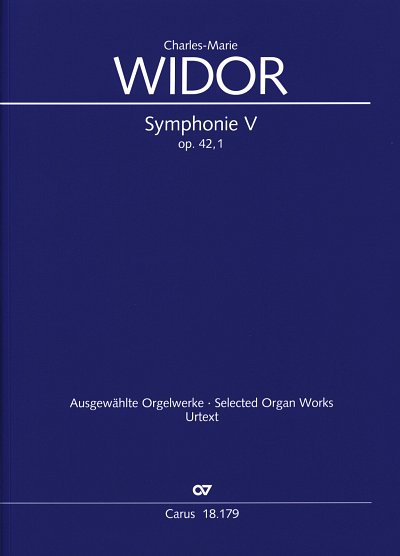 C.M. Widor: Sinfonie V op. 42/1, Org