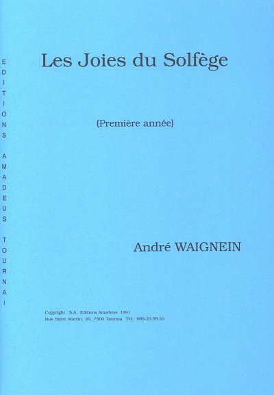A. Waignein - Les Joies du solfège 1