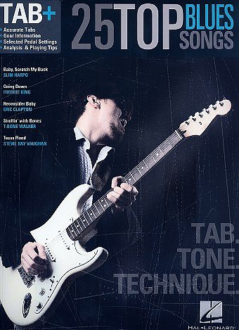 25 Top Blues Songs - Tab. Tone. Technique., Git