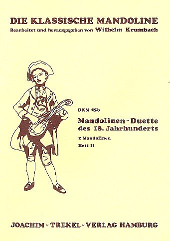 Mandolinen Duette Des 18 Jahrhunderts Bd 2 Die Klassische Ma