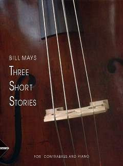 Mays Bill: 3 Short Stories