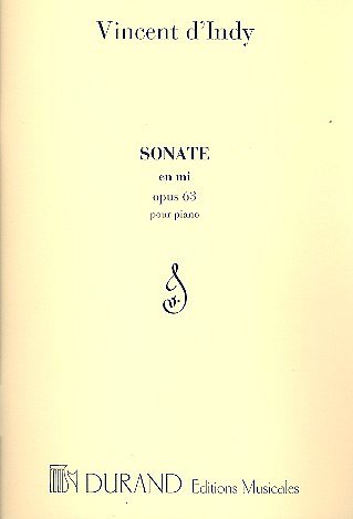 V. d'Indy: Sonate Op 63 Piano , Klav