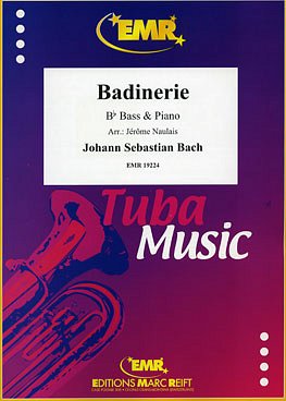 J.S. Bach: Badinerie, TbBKlav