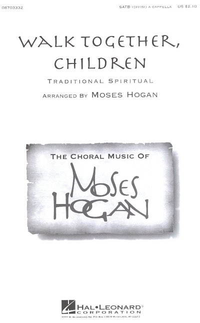 AQ: Hogan Moses: Walk Together Children (B-Ware)