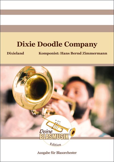 H.B. Zimmermann: Dixie Doodle Company, Blaso (Pa+St)