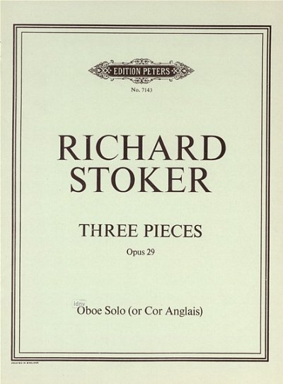 Stoker R.: 3 Pieces op. 29