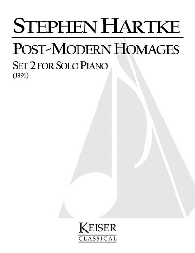 S. Hartke: Post-Modern Homages, Set II, Klav