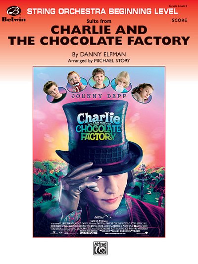 D. Elfman: Charlie and the Chocolate Factory, Suite from