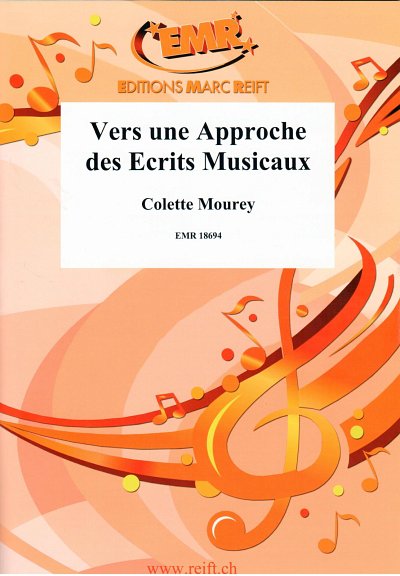 C. Mourey: Vers une Approche des Ecrits Musicaux