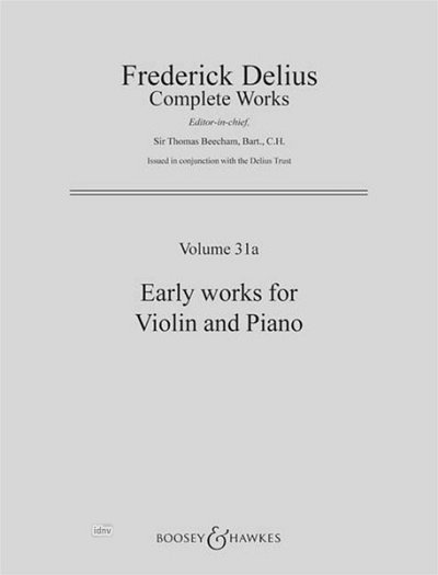 F. Delius: Early Works, VlKlav (KlavpaSt)
