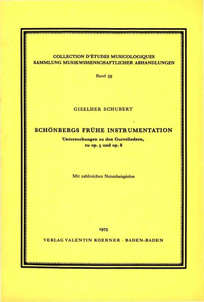 G. Schubert: Schönbergs frühe Instrumentation (Bu)
