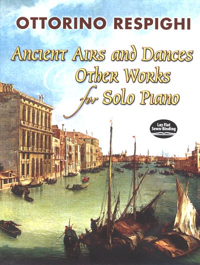 O. Respighi: Ancient Airs and Dances and other Works, Klav