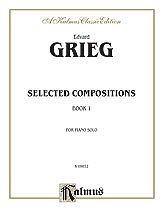 E. Grieg y otros.: Grieg: Selected Compositions (Volume I)