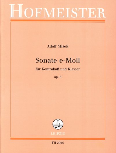 A. Misek: Sonate e-Moll op. 6, KbKlav (Pa+St)