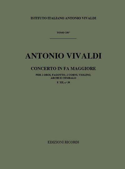 Concerto per Strumenti Diversi, Archi, BC Rv 568 (Part.)