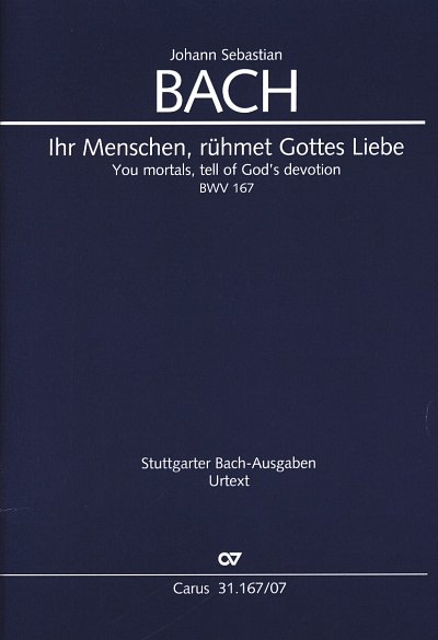 J.S. Bach: Ihr Menschen, rühmet Gottes Li, 4GesGchOrch (Stp)