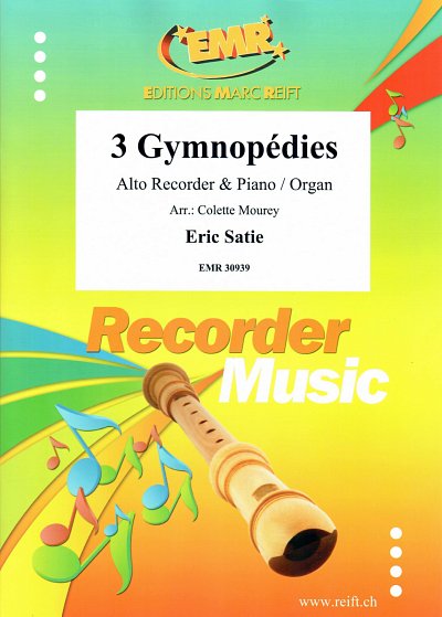 DL: E. Satie: 3 Gymnopédies, AbfKl/Or