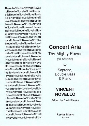 V. Novello: Concert Aria - Thy Mighty Power (Bu)